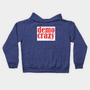 No More Democracy  #5 Kids Hoodie